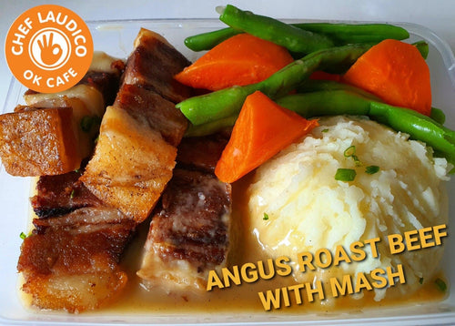 Roast Angus Beef with Mash - Chef Laudico OK Cafe 