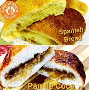 Butter Spanish bread - Chef Laudico OK Cafe 