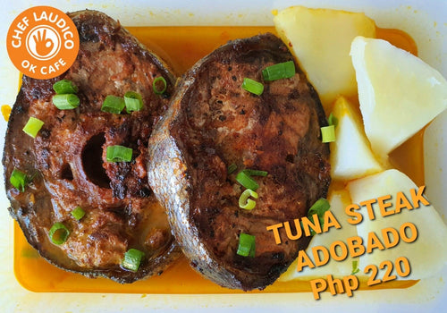 Tuna Steak Adobado - Chef Laudico OK Cafe 