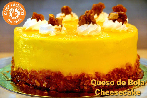 Queso de Bola Cheesecake - Chef Laudico OK Cafe 